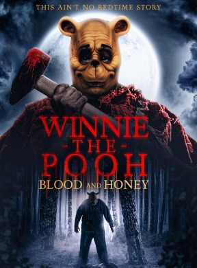 Winnie Pooh: Blood and Honey
